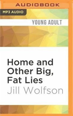 Home and Other Big, Fat Lies - Wolfson, Jill
