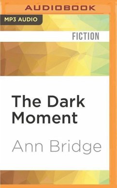 The Dark Moment - Bridge, Ann