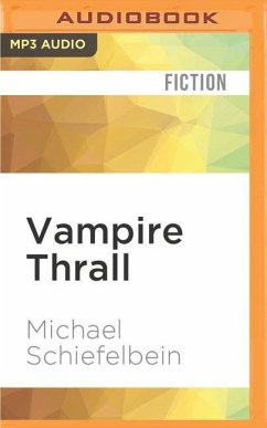 Vampire Thrall - Schiefelbein, Michael