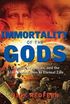 Immortality of the Gods - Redfern, Nick (Nick Redfern)