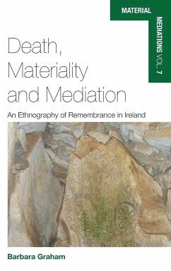 Death, Materiality and Mediation - Graham, Barbara