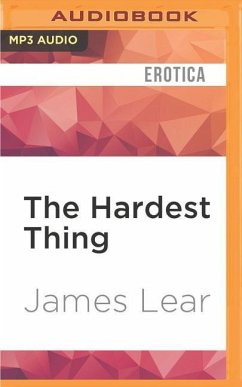 The Hardest Thing: A Dan Stagg Mystery - Lear, James