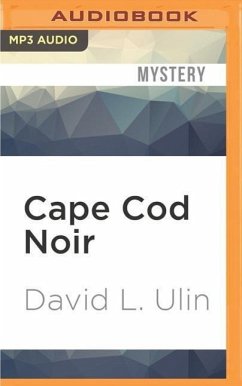 Cape Cod Noir - Ulin, David L.