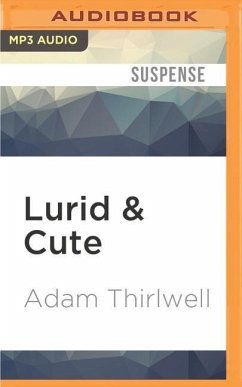Lurid & Cute - Thirlwell, Adam