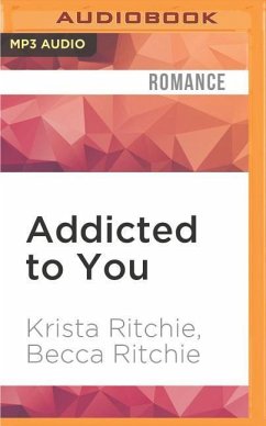 Addicted to You - Ritchie, Krista; Ritchie, Becca