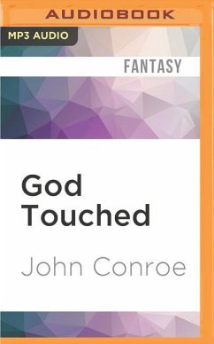 God Touched - Conroe, John