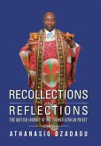 Recollections and Reflections