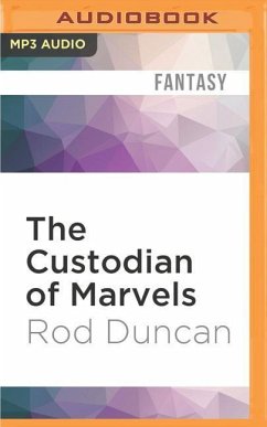 The Custodian of Marvels - Duncan, Rod