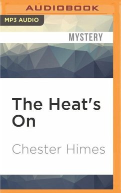 The Heat's on - Himes, Chester