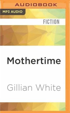 Mothertime - White, Gillian