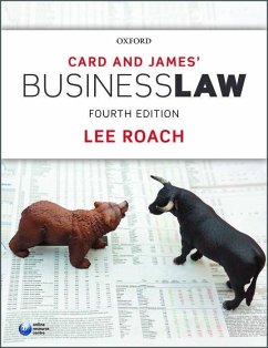 Card & James' Business Law - Roach, Lee (Senior Lecturer in Law, Senior Lecturer in Law, Universi