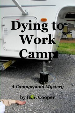 Dying to Work Camp - Cooper, Hs