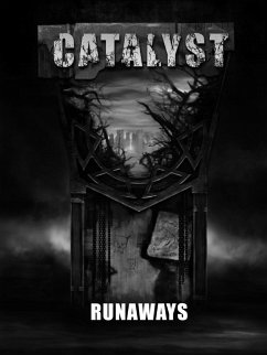 Runaways - A Catalyst RPG Campaign - Cherry Picked Games