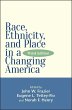 Race, Ethnicity, and Place in a... - Bild 1