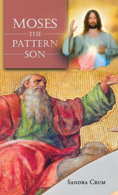 Moses the Pattern Son - Crum, Sandra