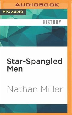 Star-Spangled Men - Miller, Nathan