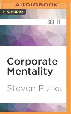 Corporate Mentality - Piziks, Steven