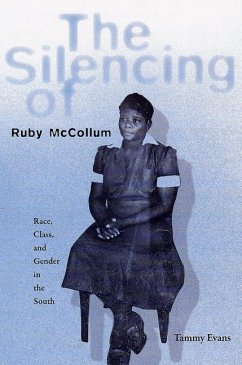 The Silencing of Ruby McCollum - Evans, Tammy D