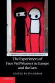 The Experiences of Face Veil Wearers in Europe and the Law