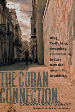 The Cuban Connection - Sáenz Rovner, Eduardo