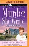 Murder, She Wrote: Domestic Malice