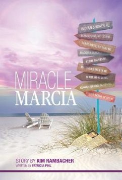 Miracle Marcia - Rambacher, Kim