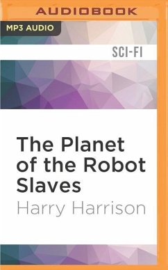 The Planet of the Robot Slaves - Harrison, Harry