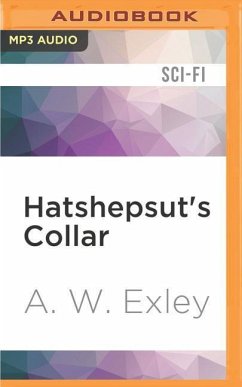 Hatshepsut's Collar - Exley, A. W.