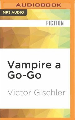 Vampire a Go-Go - Gischler, Victor