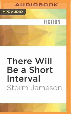 There Will Be a Short Interval - Jameson, Storm