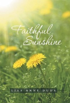 Faithful Sunshine - Duda, Lisa Anne