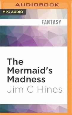 The Mermaid's Madness - Hines, Jim C.