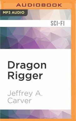 Dragon Rigger - Carver, Jeffrey A.
