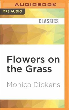Flowers on the Grass - Dickens, Monica