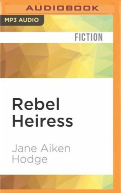 Rebel Heiress - Hodge, Jane Aiken