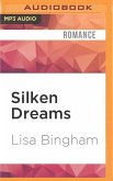 Silken Dreams