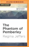 The Phantom of Pemberley