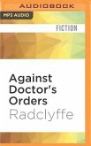 Against Doctor's Orders