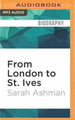 From London to St. Ives - Ashman, Sarah