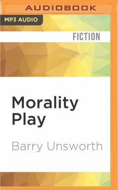 Morality Play - Unsworth, Barry