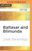 Baltasar and Blimunda