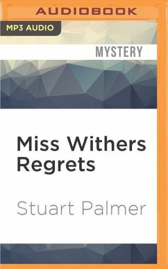 Miss Withers Regrets - Palmer, Stuart