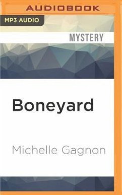 Boneyard - Gagnon, Michelle