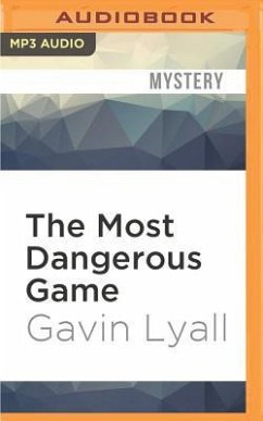 The Most Dangerous Game - Lyall, Gavin