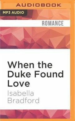 When the Duke Found Love - Bradford, Isabella