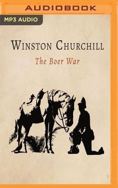 The Boer War - Churchill, Winston