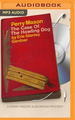 The Case of the Howling Dog - Gardner, Erle Stanley