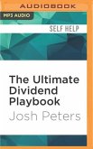 The Ultimate Dividend Playbook