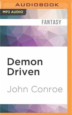 Demon Driven - Conroe, John