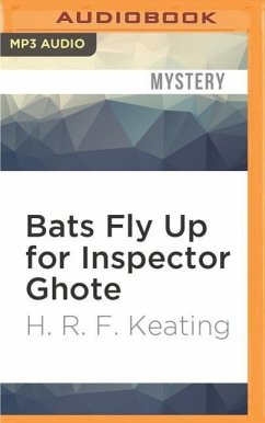 Bats Fly Up for Inspector Ghote - Keating, H. R. F.